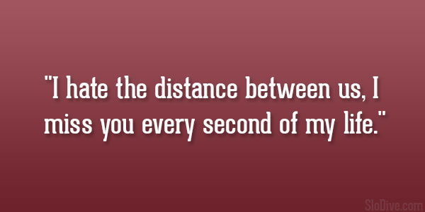 The distance of love