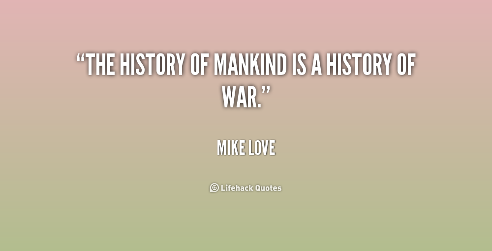 The History  Of Love  Quotes  QuotesGram