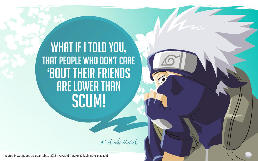 Naruto Kakashi Quotes. QuotesGram