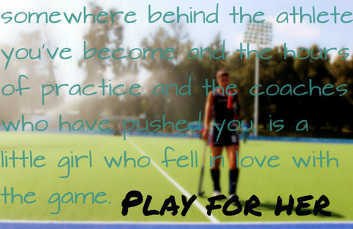 Field Hockey Motivational Quotes. QuotesGram