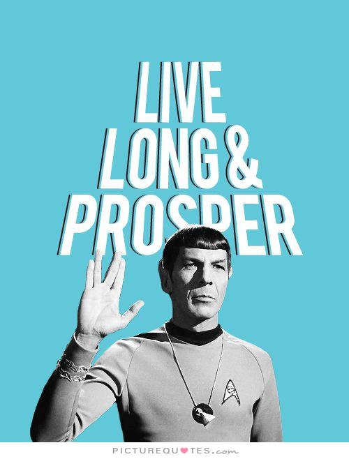 Live Long And Prosper Spock Quotes. QuotesGram