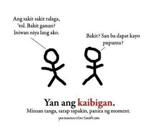Quotes Tungkol Sa Kaibigan. QuotesGram