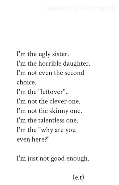 I Am Ugly Quotes They Say Im Ugly Quotes. Quotesgram