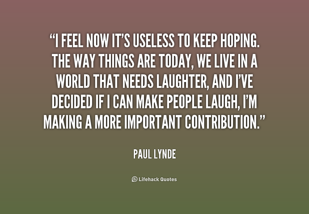 Useless Quotes And Sayings. QuotesGram