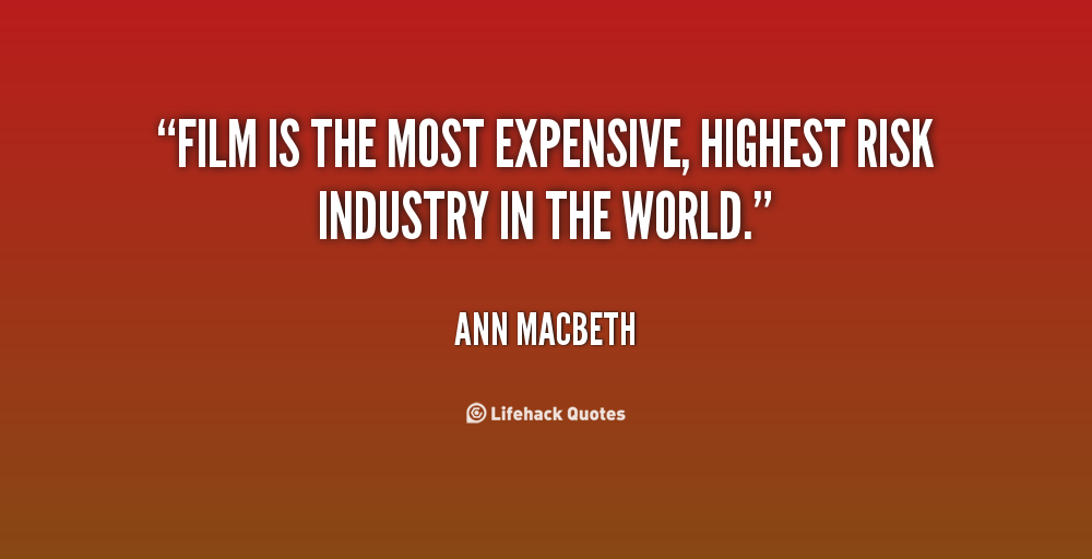 Film Industry Quotes. QuotesGram Film Industry Quotes. QuotesGram