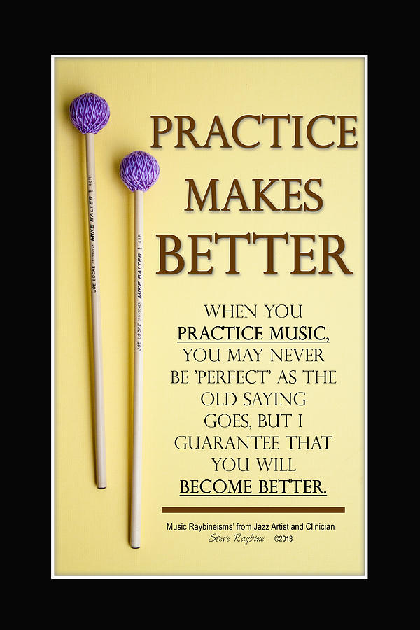 Famous Quotes Practice Makes Perfect. QuotesGram