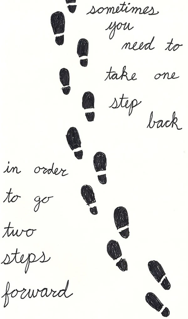 Take 2 Steps Back Quotes QuotesGram