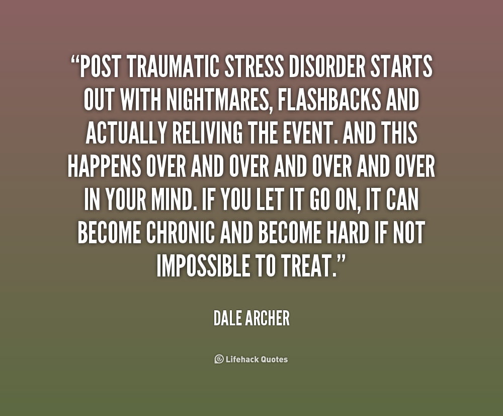 post traumatic stress quotes