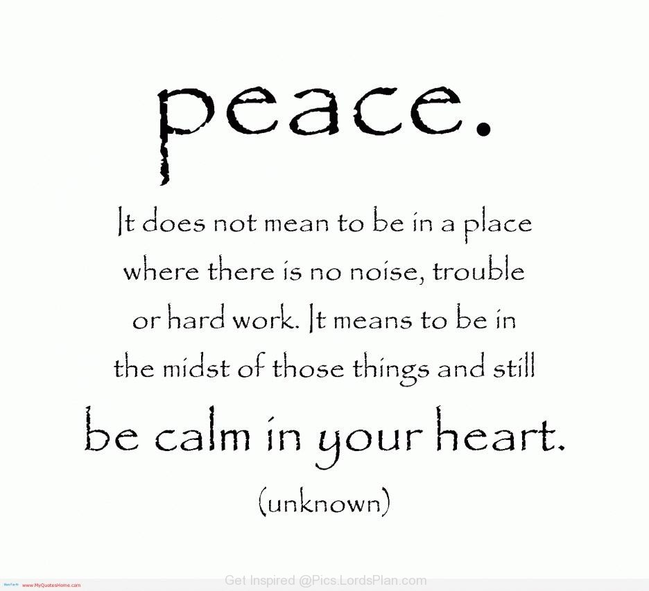 Quotes On Peace And Calm. QuotesGram