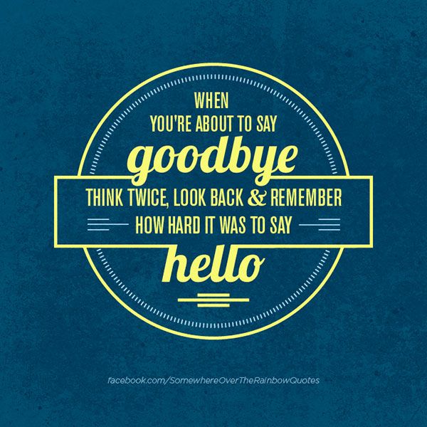 Positive Goodbye Quotes. QuotesGram