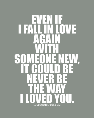 Never Love Again Quotes. QuotesGram