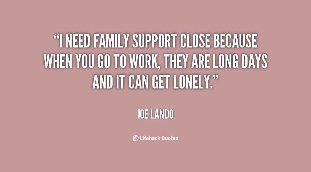 Quotes About Family Supporting You. QuotesGram