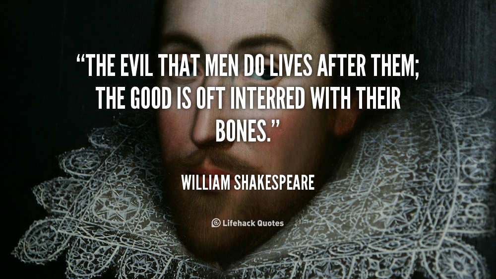Shakespeare Quotes About Evil. QuotesGram