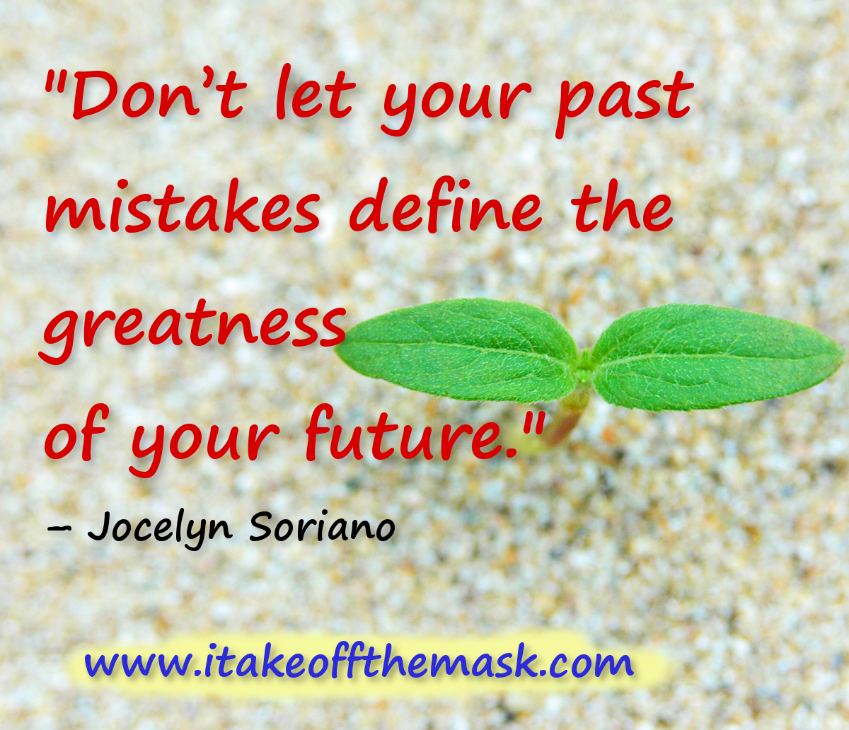 Quotes About Your Past Not Defining You. QuotesGram