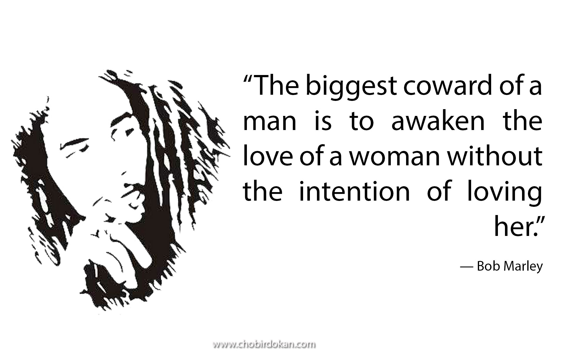 Bob Marley Quotes About Loving A Woman. QuotesGram