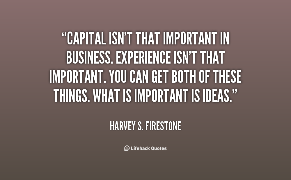 Harvey S. Firestone Quotes. QuotesGram