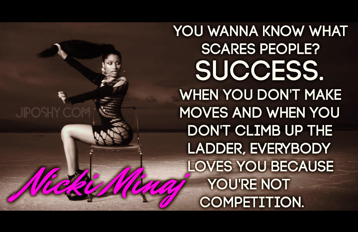 Nicki Minaj Inspirational Quotes Quotesgram