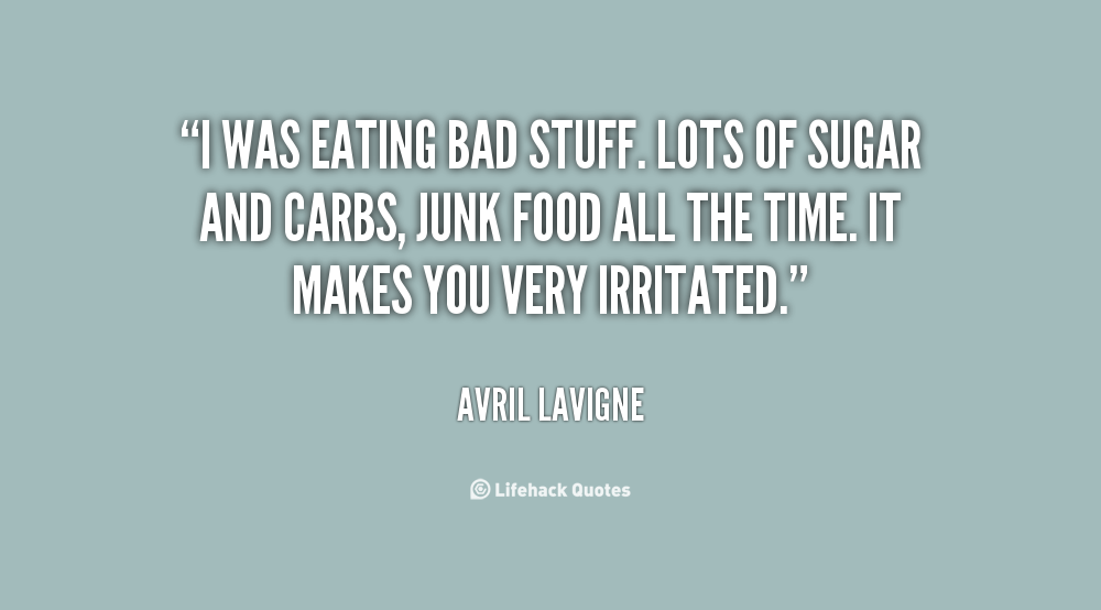 Quotes About Bad Food Quotesgram