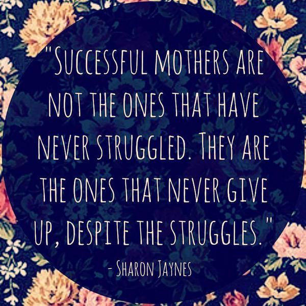 Hard working single mother quotes