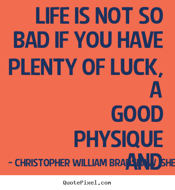 Bad Luck Phrases / Bad Luck Quote | Quote Number 630787 | Picture