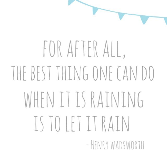 Let It Rain Quotes. QuotesGram