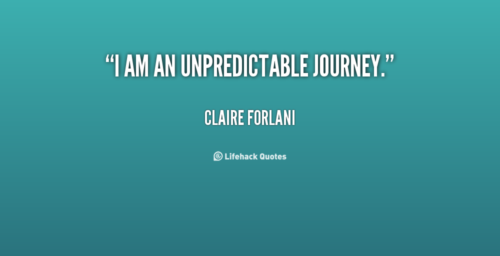Quotes About Being Unpredictable. QuotesGram