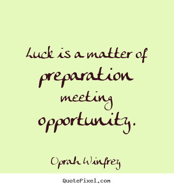 Quotes On Success And Preparation. QuotesGram
