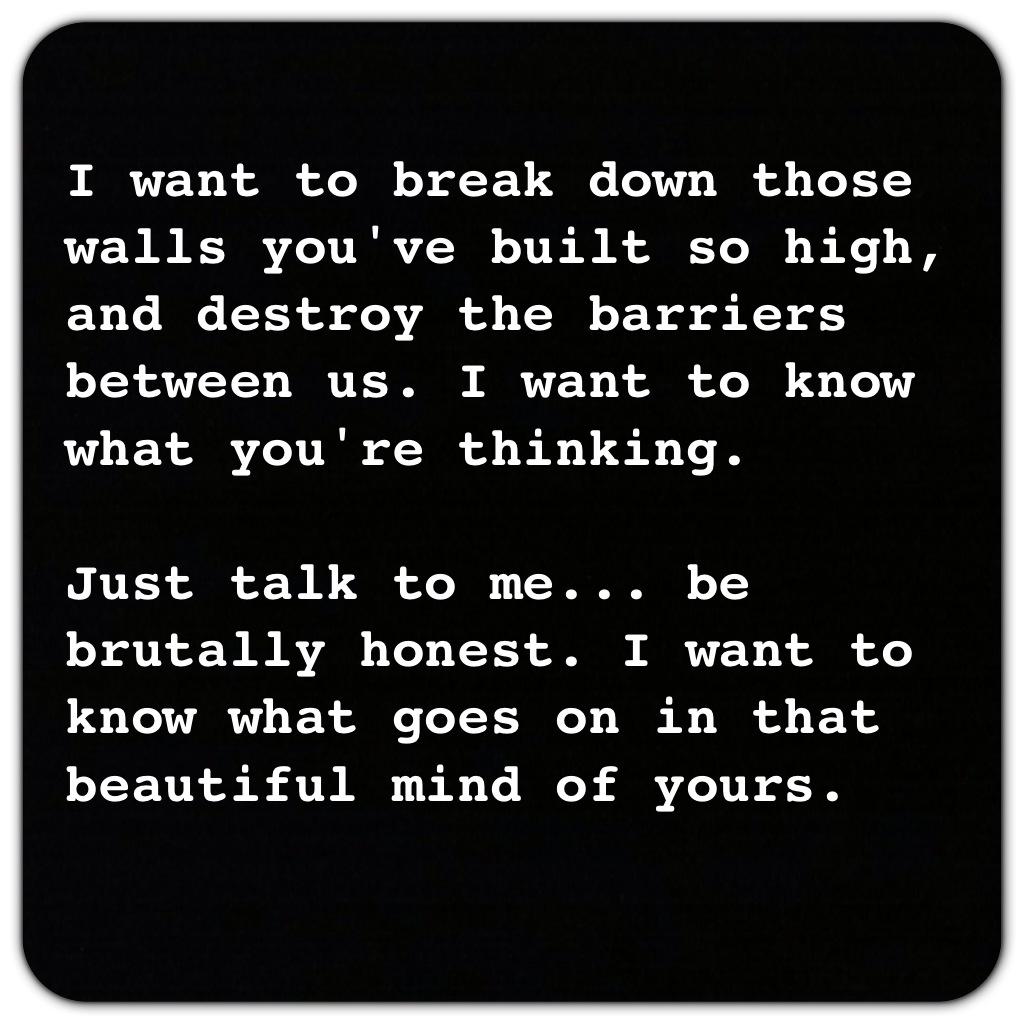 Be Honest With Me Quotes