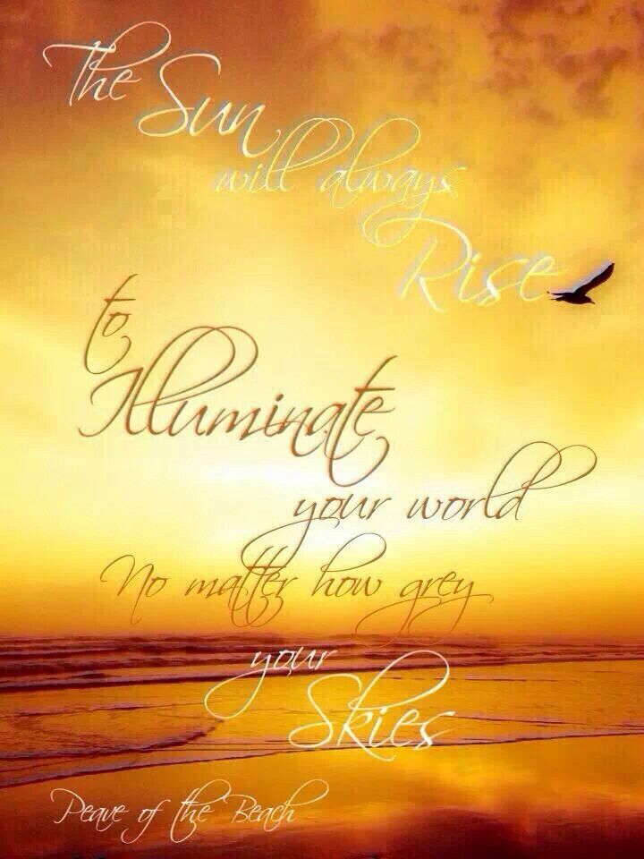 As The Sun Rises Quotes. QuotesGram
