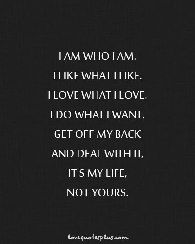 I Love My Life Quotes. QuotesGram