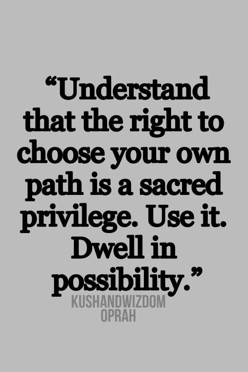 Quotes About Choosing A Path. QuotesGram