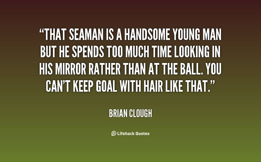 Handsome Men Quotes. QuotesGram