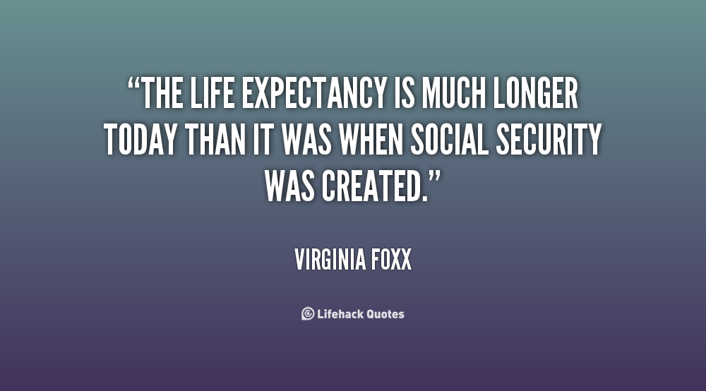 Life Expectancy Quotes. QuotesGram