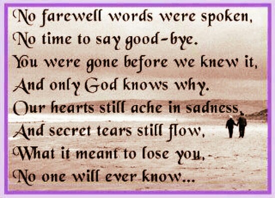 Gone But Not Forgotten Quotes QuotesGram
