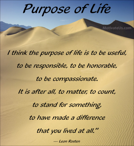Quotes On Finding Purpose QuotesGram