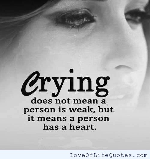 Cry Life Quotes. QuotesGram