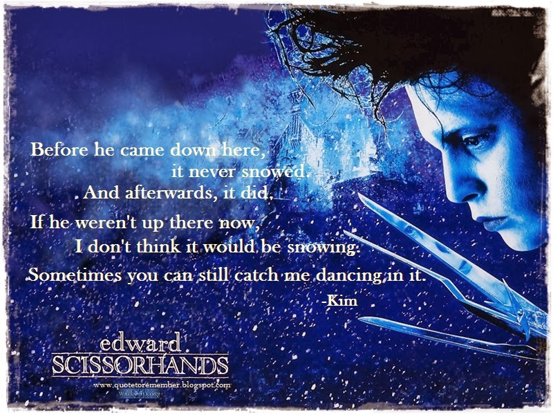 Edward Scissorhands Love Quotes. QuotesGram