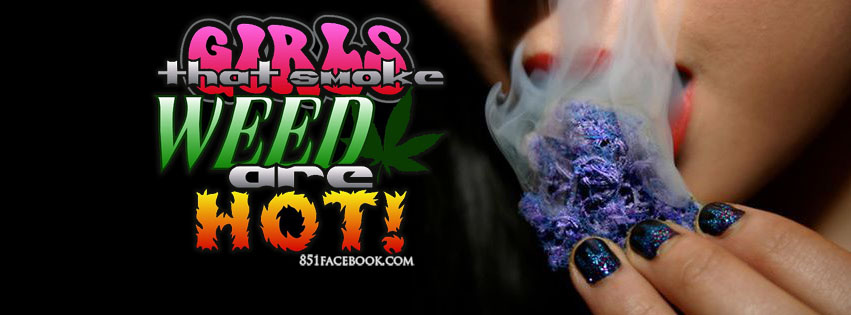 Girls Who Smoke Weed Q...