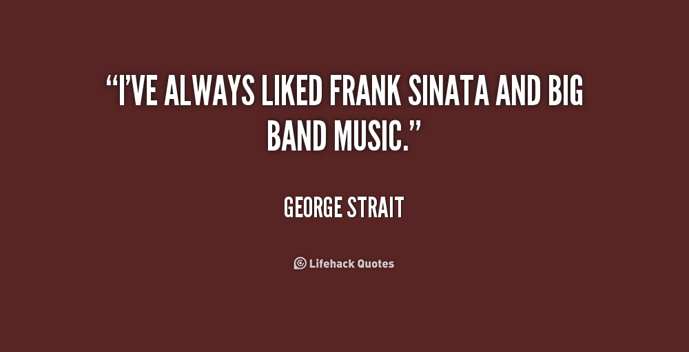 Inspirational Quotes From George Strait. QuotesGram
