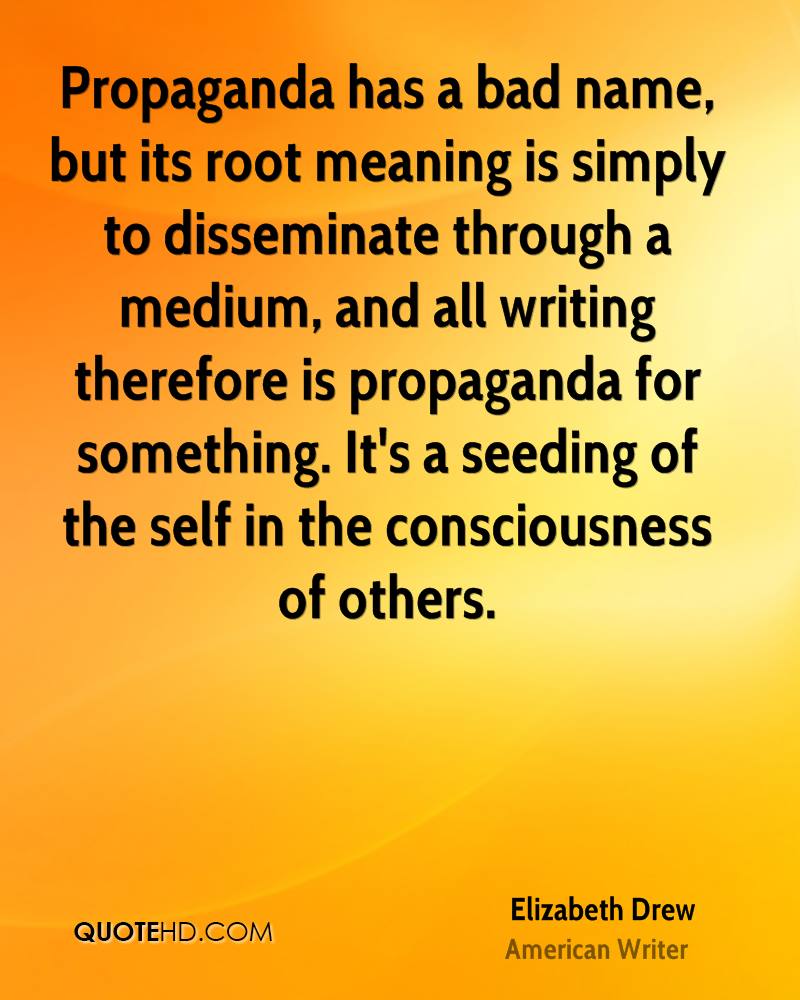 Propaganda Quotes. QuotesGram