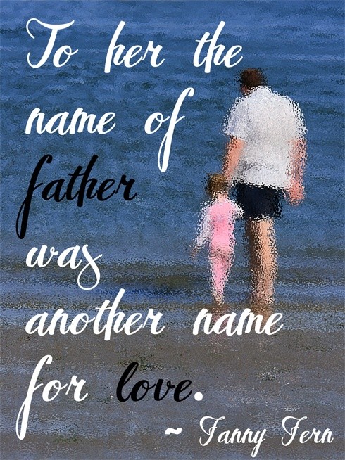 Strong Fathers Strong Daughters Quotes. QuotesGram Strong Fathers Strong Daughters Quotes. QuotesGram