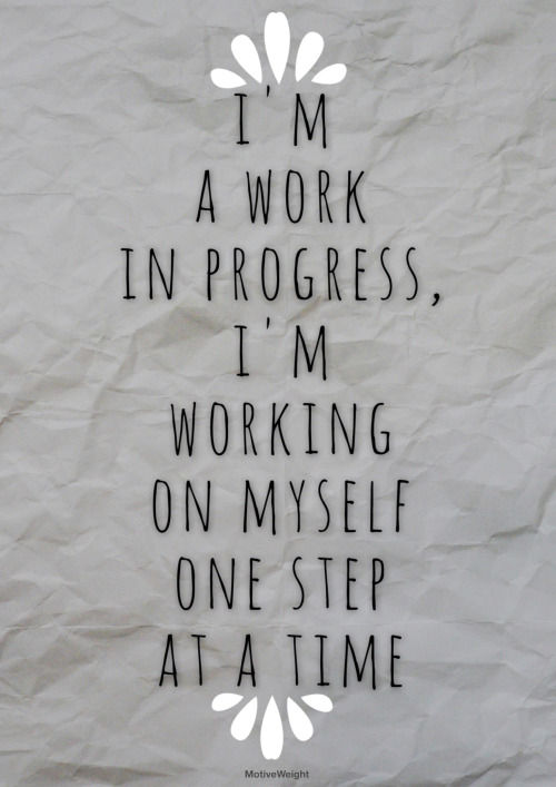Work In Progress Quotes Quotesgram