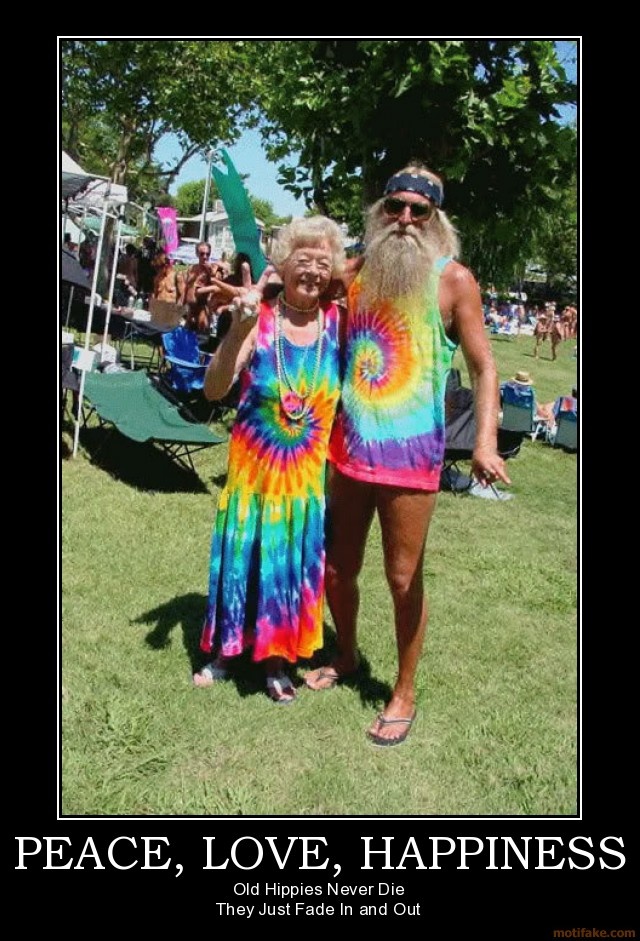 Die Hippie Die Quotes. QuotesGram
