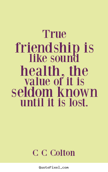 Value Of Friendship Quotes. QuotesGram