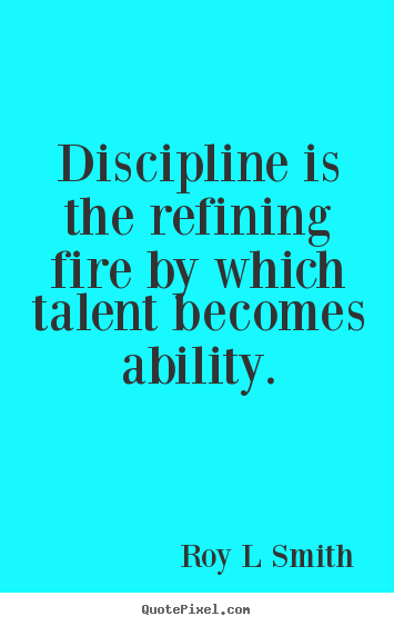 Discipline Motivational Quotes. QuotesGram