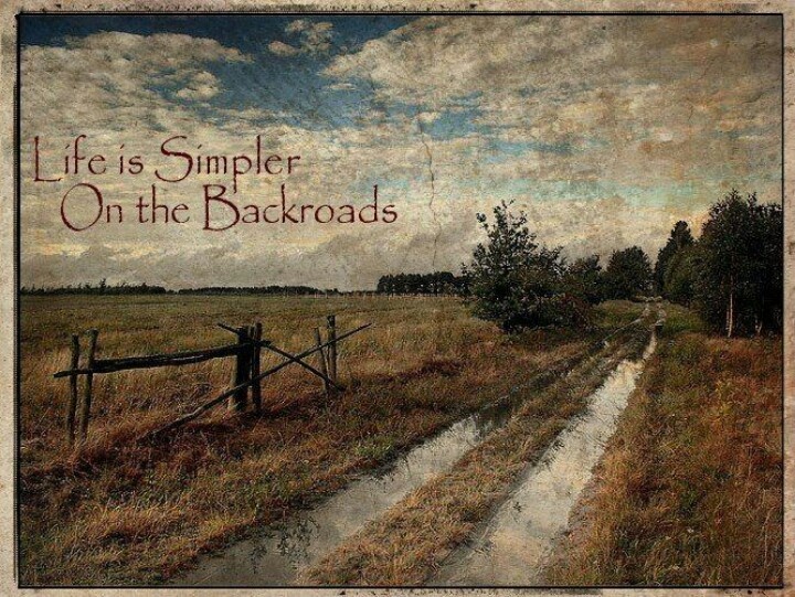 Quotes About Back Roads.
