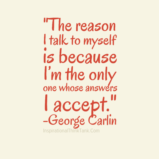 Beautiful Quotes About Myself Talking To My Self Quotes. Quotesgram