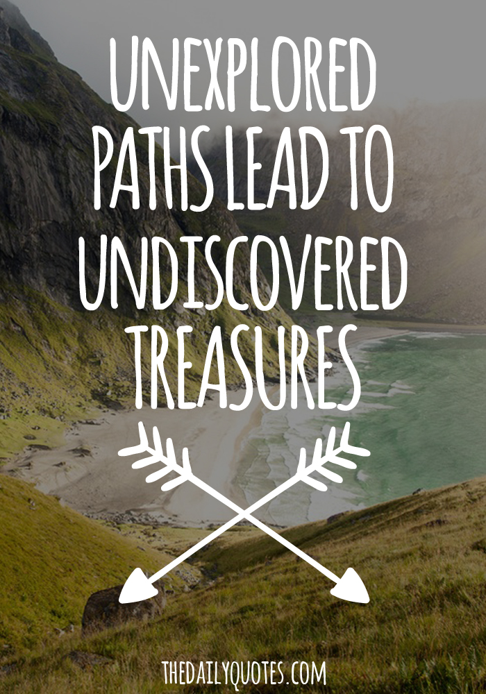 Undiscovered Quotes. QuotesGram