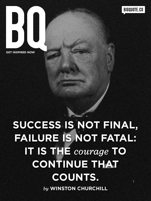 Success Is Not Final Winston Churchill Quotes. QuotesGram