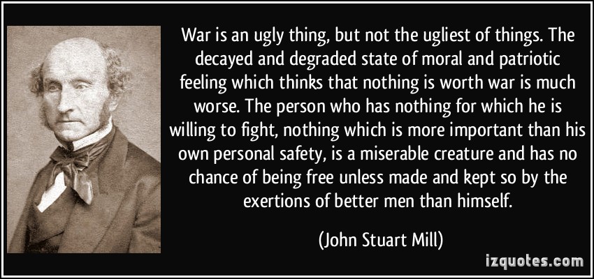 John Stuart Mill Quotes John Stuart Mill Quotes War. Quotesgram
